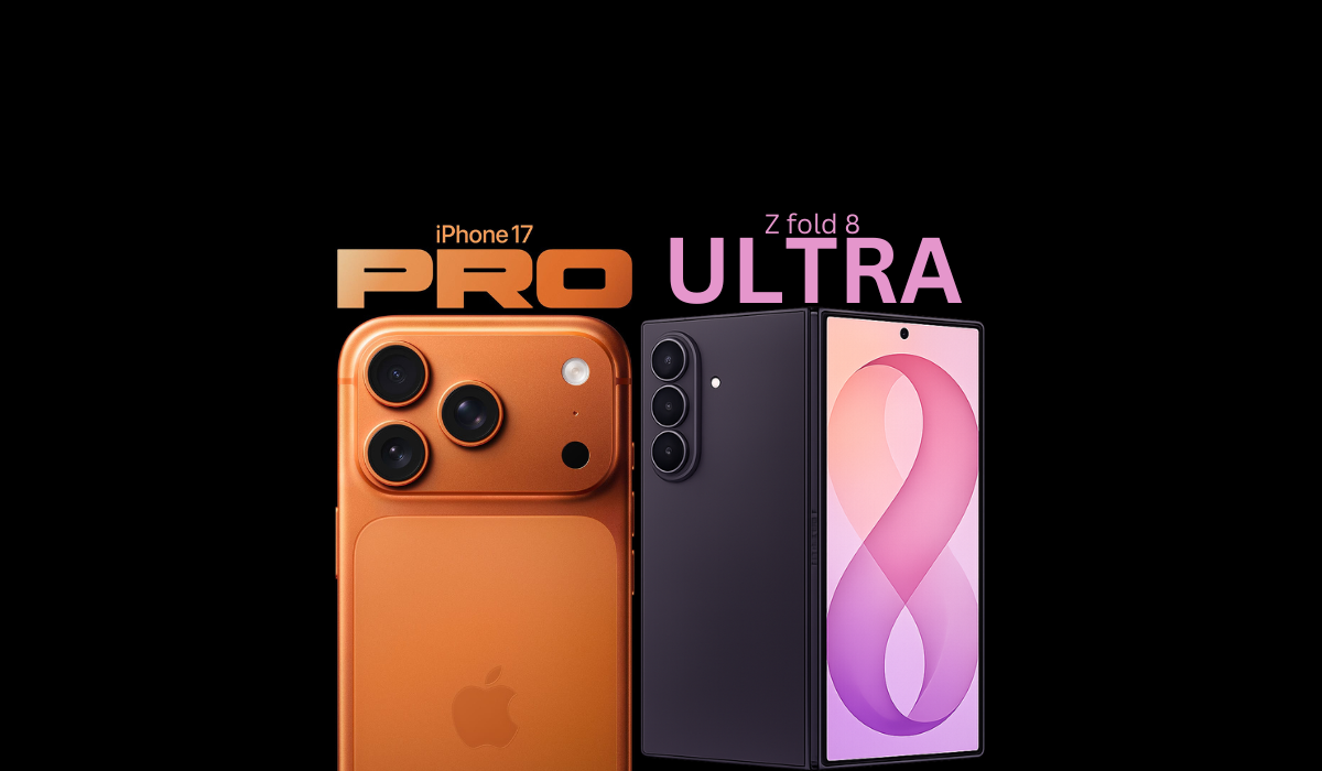 samsung zfold 8, iphone 17 pro 1200+700
